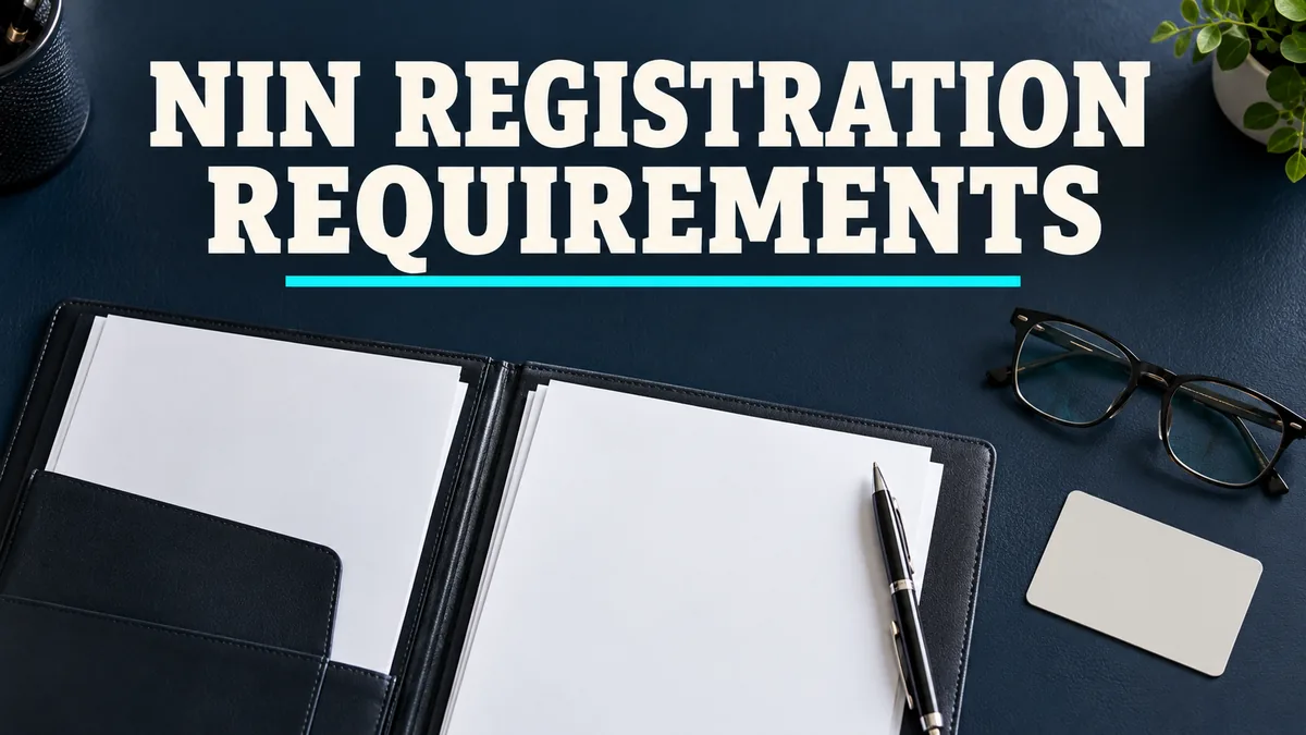 Neatly organised identity document folder with NIN registration requirements headline.